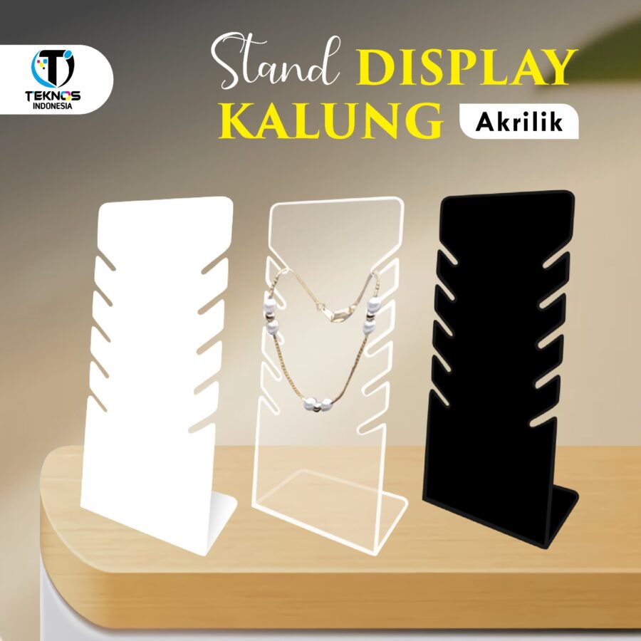 STAND DISPLAY KALUNG - STAND DISPLAY KALUNG AKRILIK